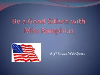 Be a Good Citizen with Miss Rumphius