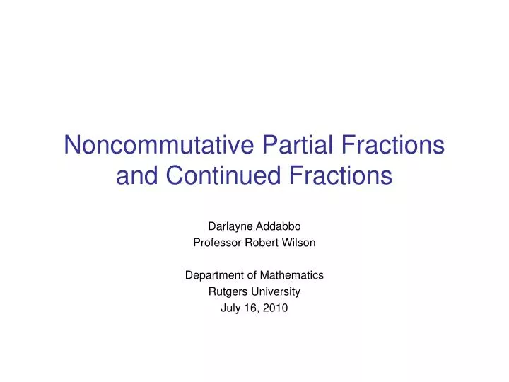 noncommutative partial fractions and continued fractions