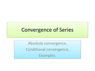 Convergence of Series