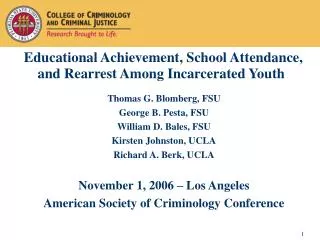 Educational Achievement, School Attendance, and Rearrest Among Incarcerated Youth