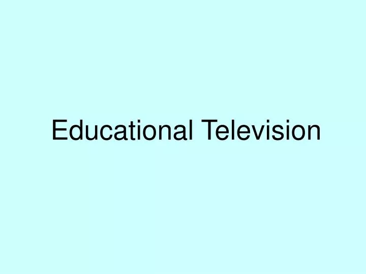 educational television