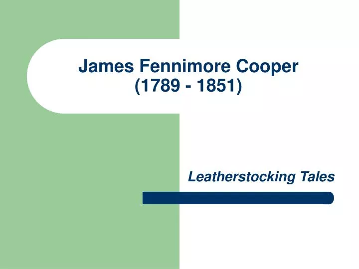 james fennimore cooper 1789 1851
