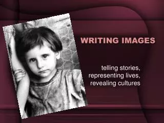 WRITING IMAGES