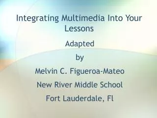 Integrating Multimedia Into Your Lessons