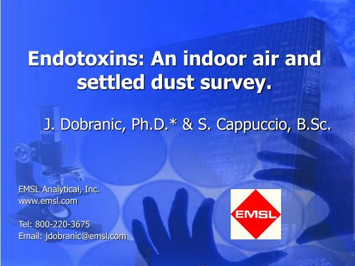 endotoxins an indoor air and settled dust survey