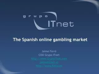 The Spanish online gambling market