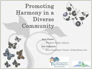 Promoting Harmony in a Diverse Community