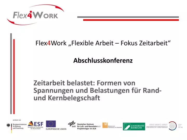 flex 4 work flexible arbeit fokus zeitarbeit abschlusskonferenz