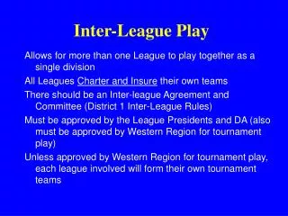 Inter-League Play