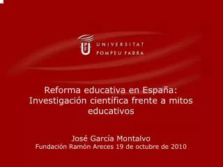 Reforma educativa en España: Investigación científica frente a mitos educativos
