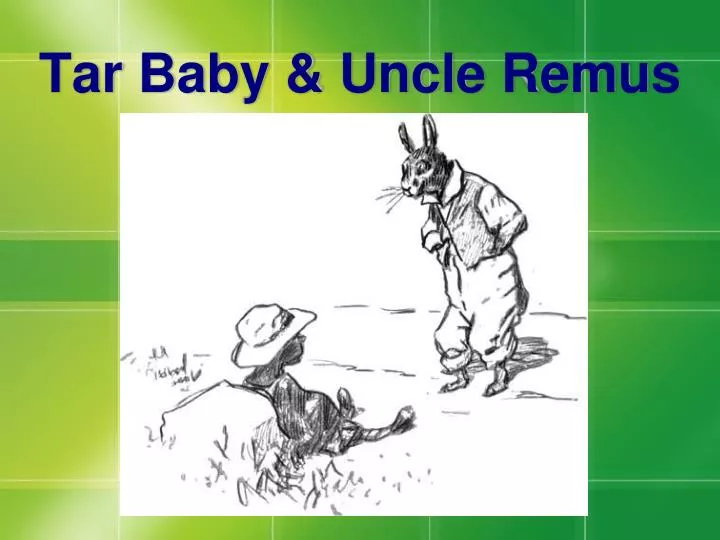 tar baby uncle remus