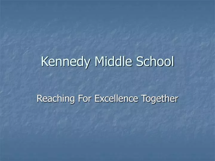 kennedy middle school