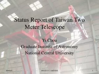 Status Report of Taiwan Two Meter Telescope