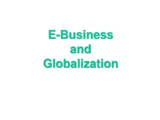 E-Business and Globalization