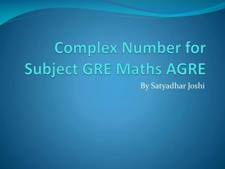 complex number for subject gre maths agre