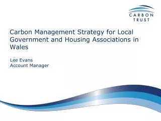 Carbon Management Strategy for Local Government and Housing Associations in Wales