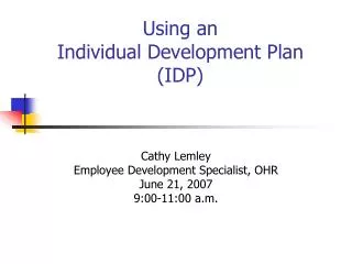 Using an Individual Development Plan (IDP)