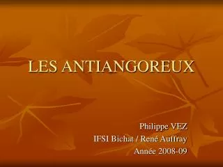 les antiangoreux