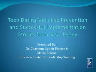 Teen Dating Violence Prevention and Successful I mplementation Stories from New Jersey