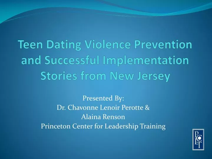 teen dating violence prevention and successful i mplementation stories from new jersey