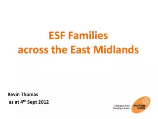 ESF Families across the East Midlands