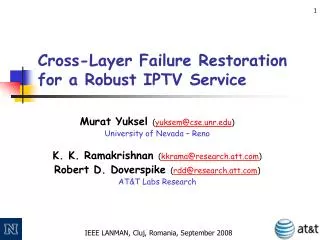Cross-Layer Failure Restoration for a Robust IPTV Service