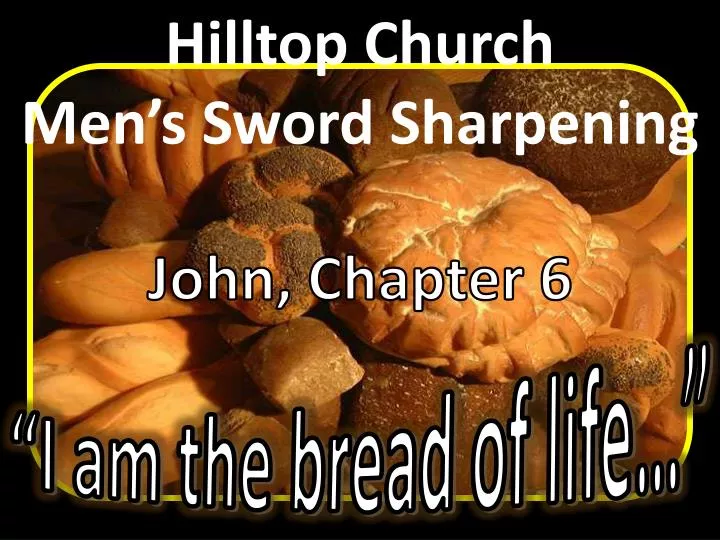 hilltop church men s sword sharpening