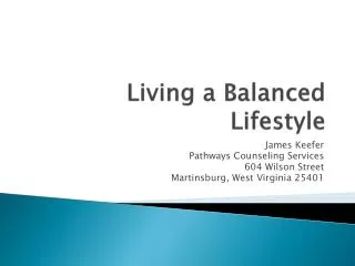 Living a Balanced Lifestyle