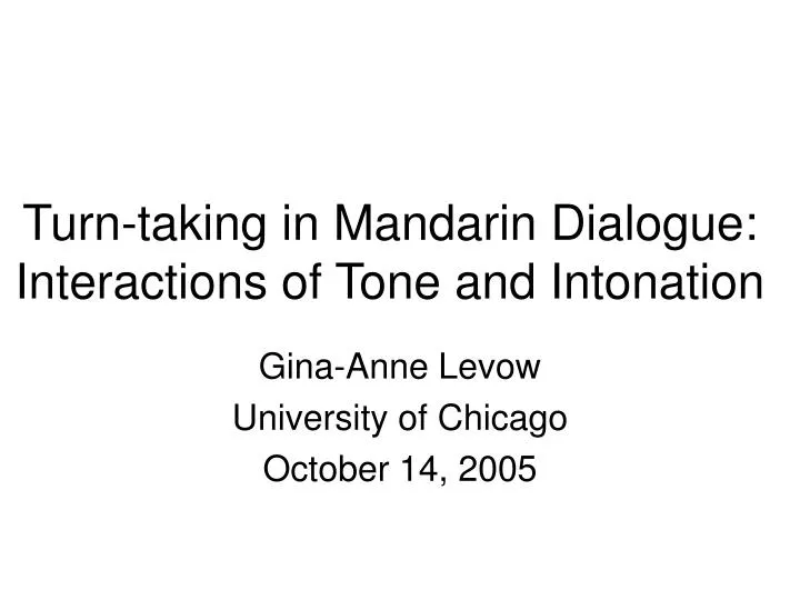turn taking in mandarin dialogue interactions of tone and intonation
