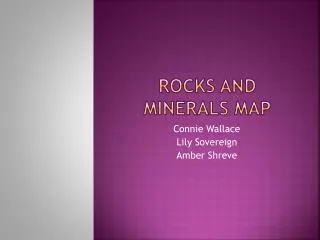 Rocks and Minerals map
