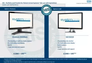 HIS - Portfolio and Pricelist for Patient Arrival Systems* (for use with SystmOne) (Valid until 30/09/2011)