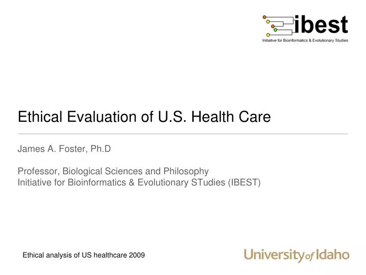 ethical evaluation of u s health care