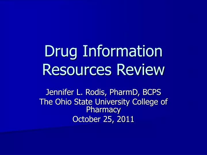 drug information resources review
