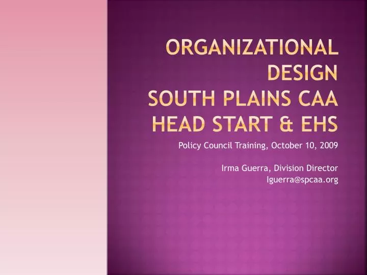 organizational design south plains caa head start ehs