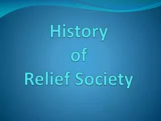 History of Relief Society