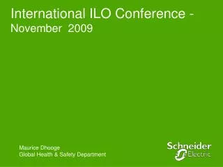International ILO Conference - November 2009