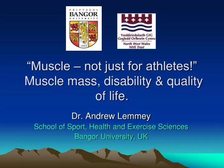 muscle not just for athletes muscle mass disability quality of life