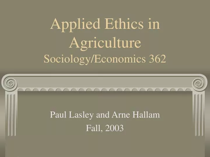 applied ethics in agriculture sociology economics 362