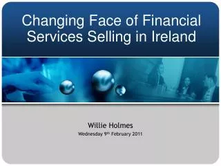 Changing Face of Financial Services Selling in Ireland