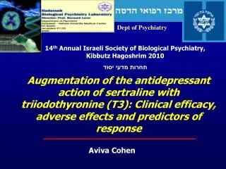 Augmentation of the antidepressant action of sertraline with triiodothyronine (T3): Clinical efficacy, adverse effects a