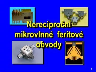 Nereciproční mikrovlnné feritové obvody