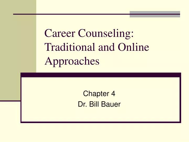 career counseling traditional and online approaches