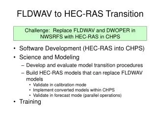 FLDWAV to HEC-RAS Transition