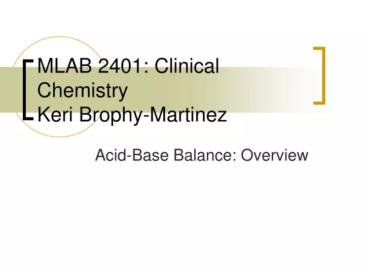 mlab 2401 clinical chemistry keri brophy martinez