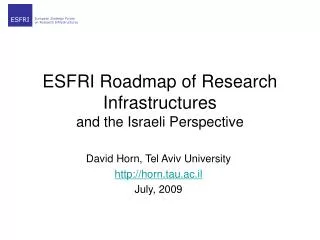 ESFRI Roadmap of Research Infrastructures and the Israeli Perspective