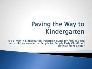 Paving the Way to Kindergarten