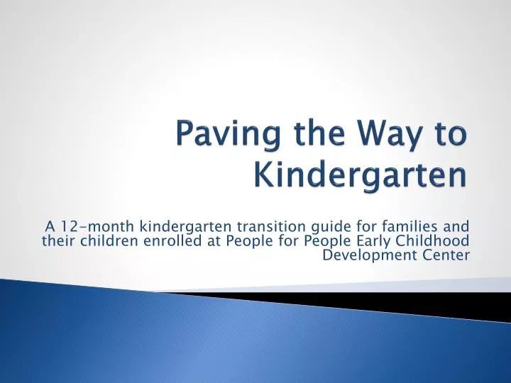 paving the way to kindergarten