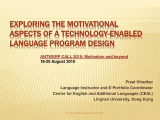 Exploring the motivational aspects of a technology-enabled language program design