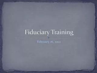 Fiduciary Training