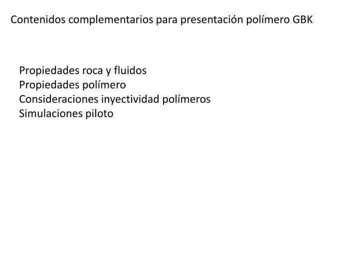 contenidos complementarios para presentaci n pol mero gbk